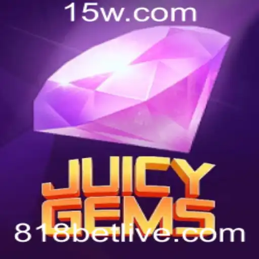 Explorando JuicyGems: O Excitante Mundo dos Jogos de Apostas com 818 Bet