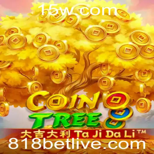 CoinTree: Descubra a Diversão do Jogo em Alta com 818 Bet